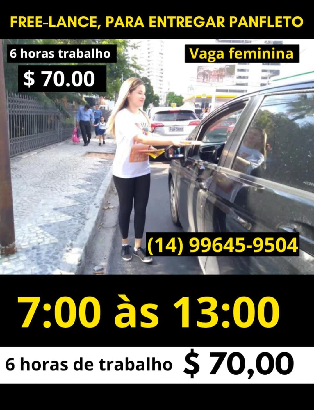 Vaga Panfletagem 70,00 6 Horas